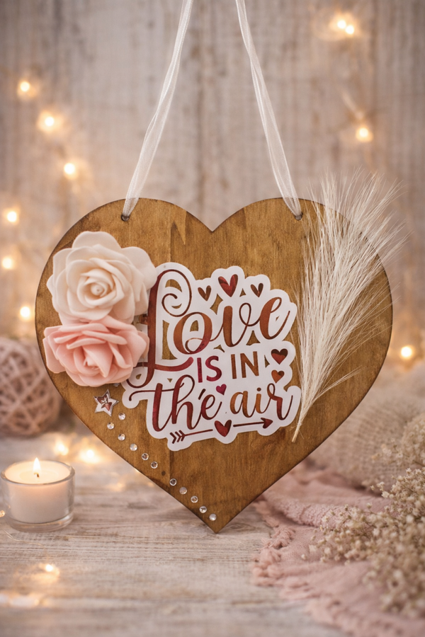 Herz Schild "Love is in the Air"