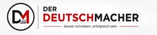 Der Deutschmacher - Treffsicher durch die Deutschprüfung
