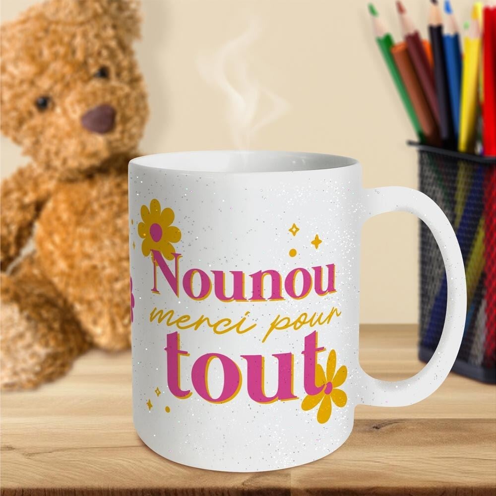 Mug à paillettes " Nounou merci pour tout ! "