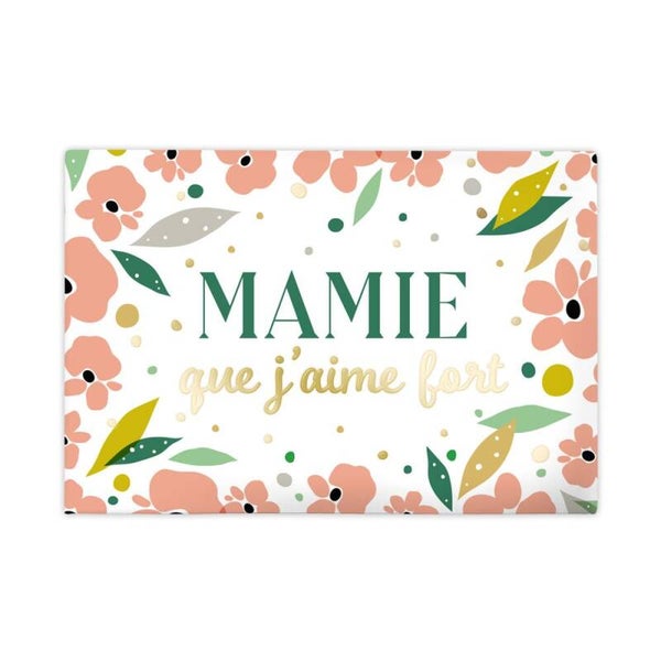Magnet " Mamie que j'aime fort "