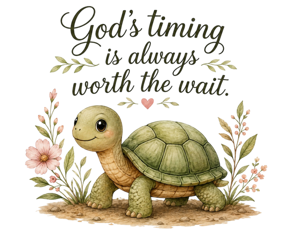 God’s Timing is Always Worth the Wait: Onesie