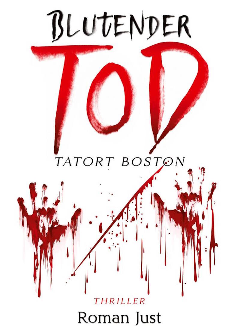 Tatort-Boston-Thriller - Band 1 - Cover -PDF-Manuskript