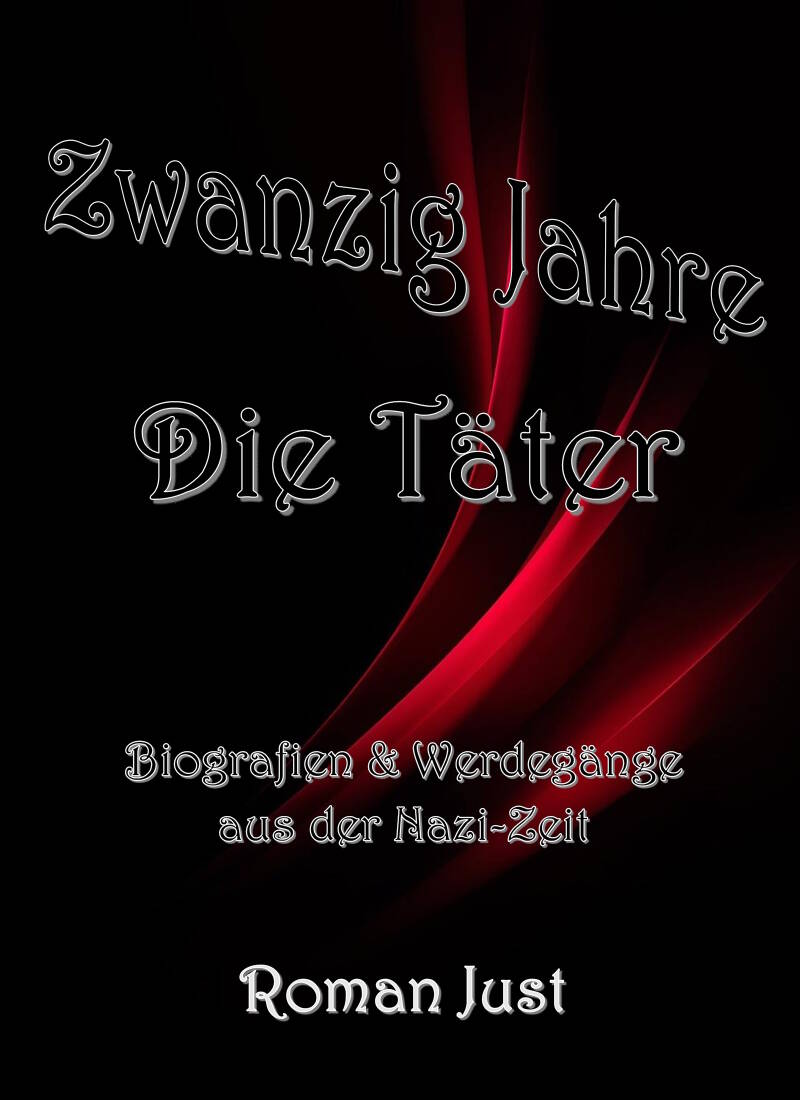 Zwanzig Jahre: Die Täter - Biografien - Cover PDF-Manuskript