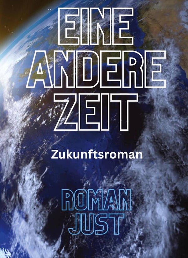 Eine andere Zeit - Dystopie - PDF-Manuskript
