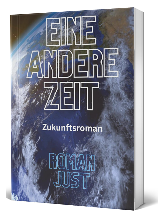 Eine andere Zeit - Dystopie - Taschenbuch