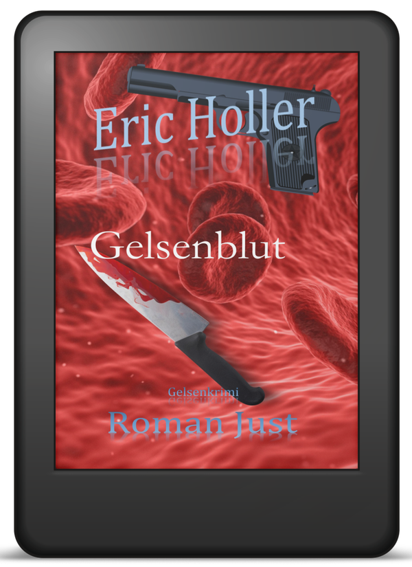 Eric Holler: Gelsenblut - Gelsenkrimi - EPUB