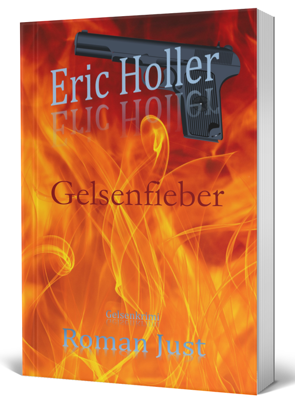 Eric Holler: Gelsenfieber - Gelsenkrimi - Taschenbuch