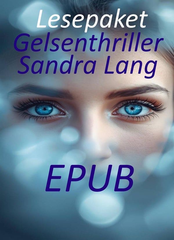 Lesepaket Gelsenthriller Sandra Lang - EPUB