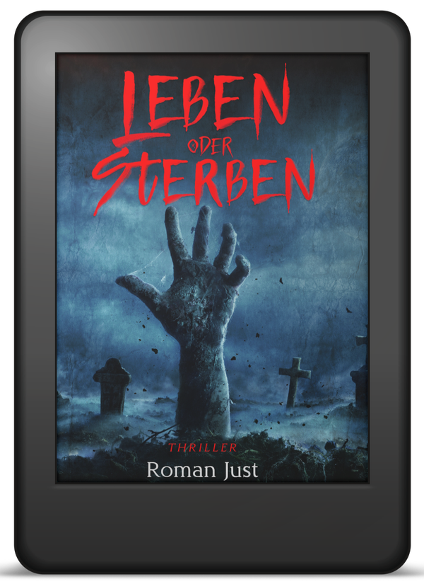 Leben oder Sterben - Zukunftsthriller - EPUB