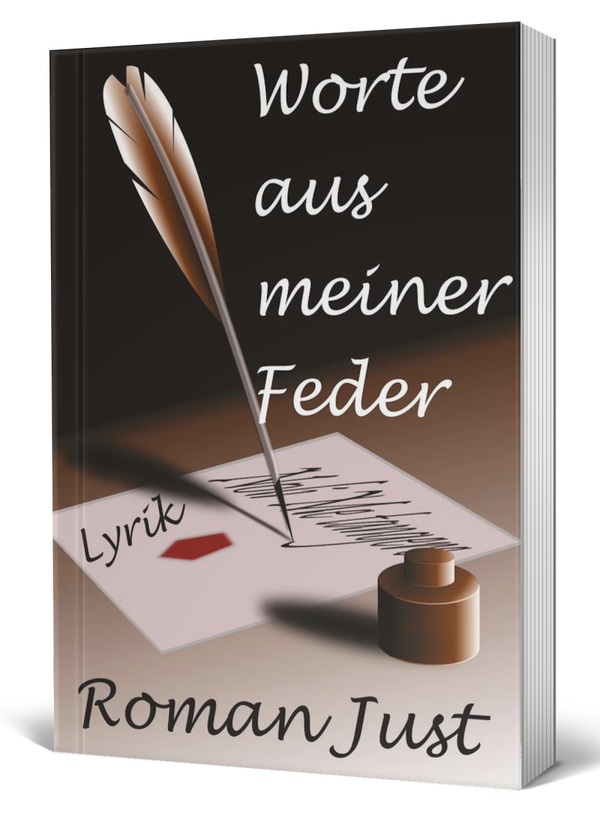 Worte aus meiner Feder - Lyrik - Taschenbuch