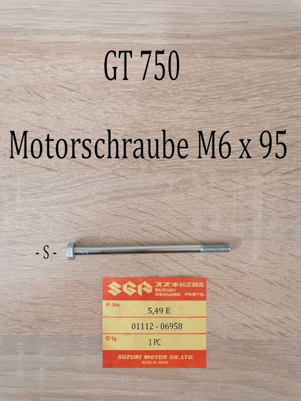 Suzuki GT 750 Motorschraube M6 x 95 gebraucht.