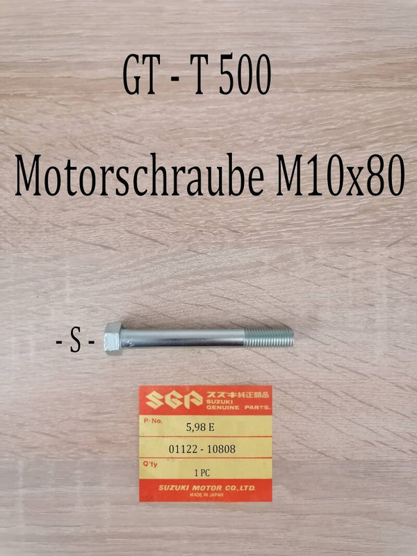 Suzuki GT - T 500 Motorschraube M10x80