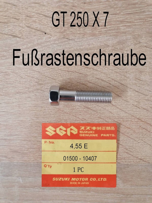 Suzuki GT 250 X7 Fußrastenschraube neu.