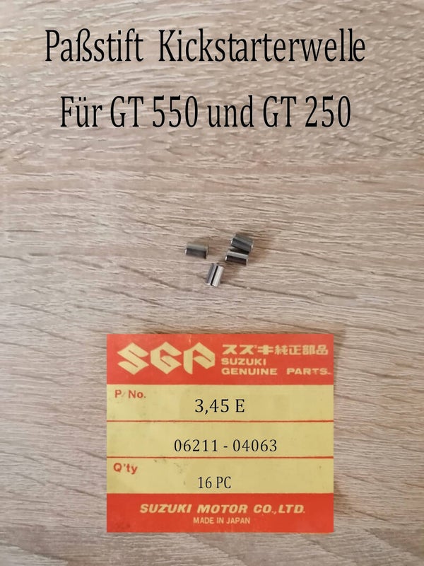 Suzuki GT 250 Paßstift Kickstarterwelle neu.