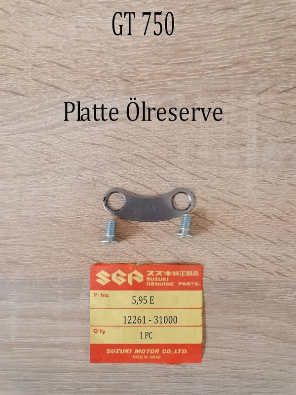 Suzuki GT 750 Platte Ölreserve