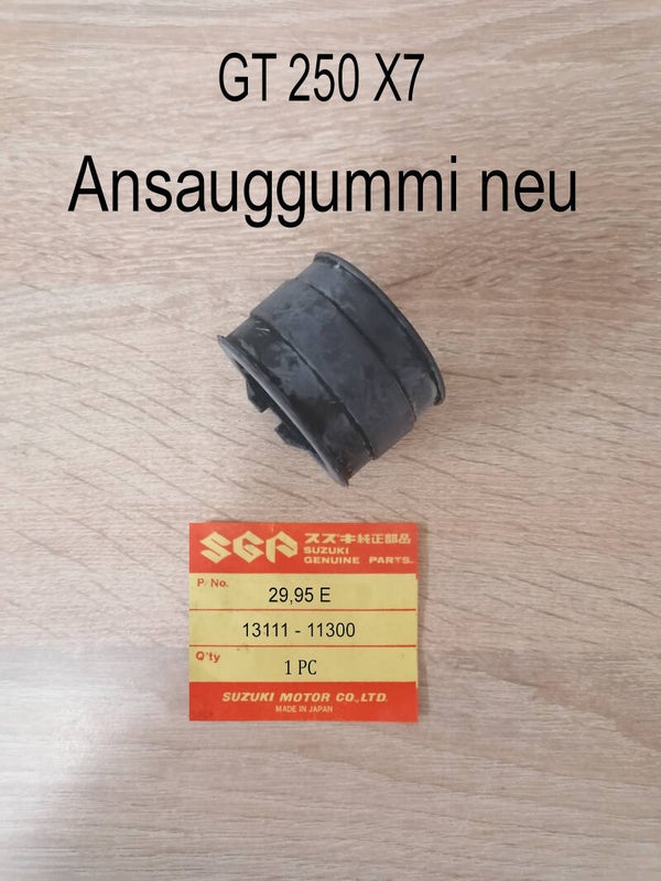 Suzuki GT 250 X7 Ansauggummi neu.