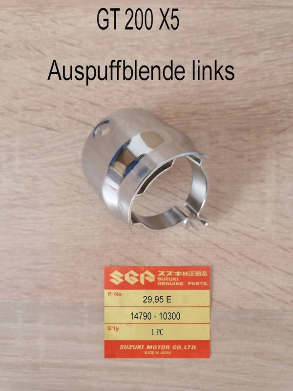 Suzuki GT 200 X5 Auspuffblende links neu.