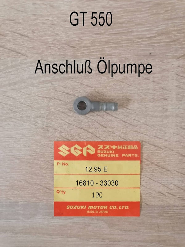 Suzuki GT 550 Anschluß Ölpumpe gebraucht.
