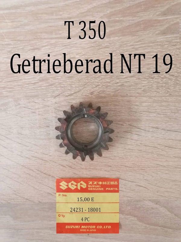 Suzuki T 350 Getrieberad NT 19 gebraucht.