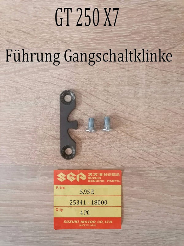 Suzuki GT 250 X7 Führung Gangschaltklinke