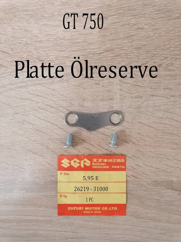 Suzuki GT 750 Platte Ölreserve