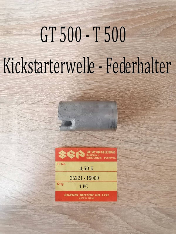Suzuki GT 500 + T 500 Federhalter Kickstarterwelle