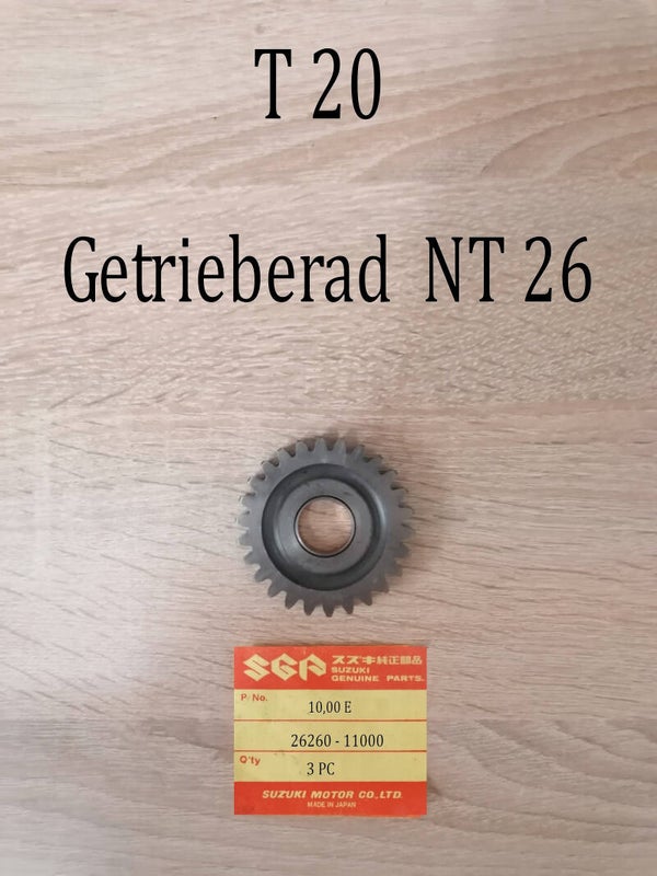 Suzuki T 20 Getrieberad NT 26 gebraucht.