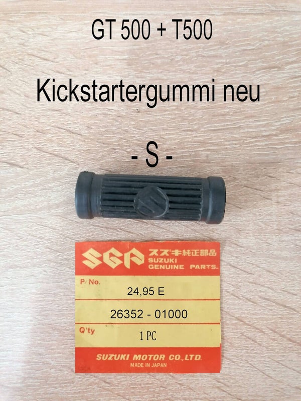 Suzuki GT 500 + T 500 Kickstartergummi neu mit - S - Zeichen