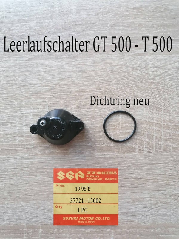 Suzuki GT 500 + T 500 Leerlaufschalter gebraucht.