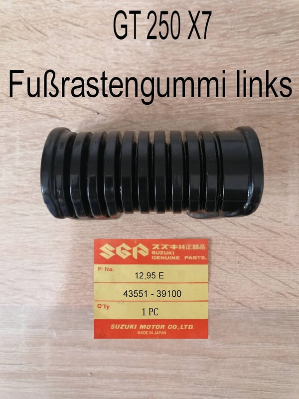 Suzuki GT 250 X7 Fußrastengummi links neu.