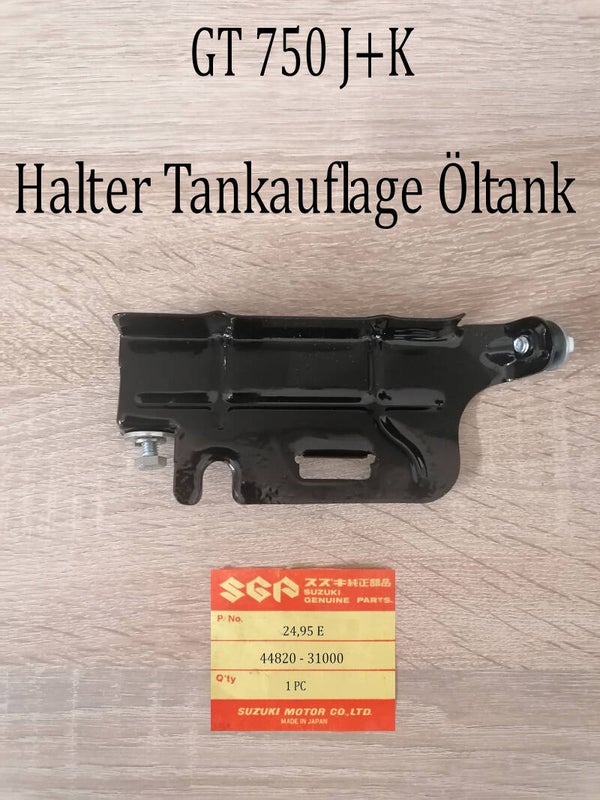 Suzuki GT 750 J+K Halter Tankauflage Öltank