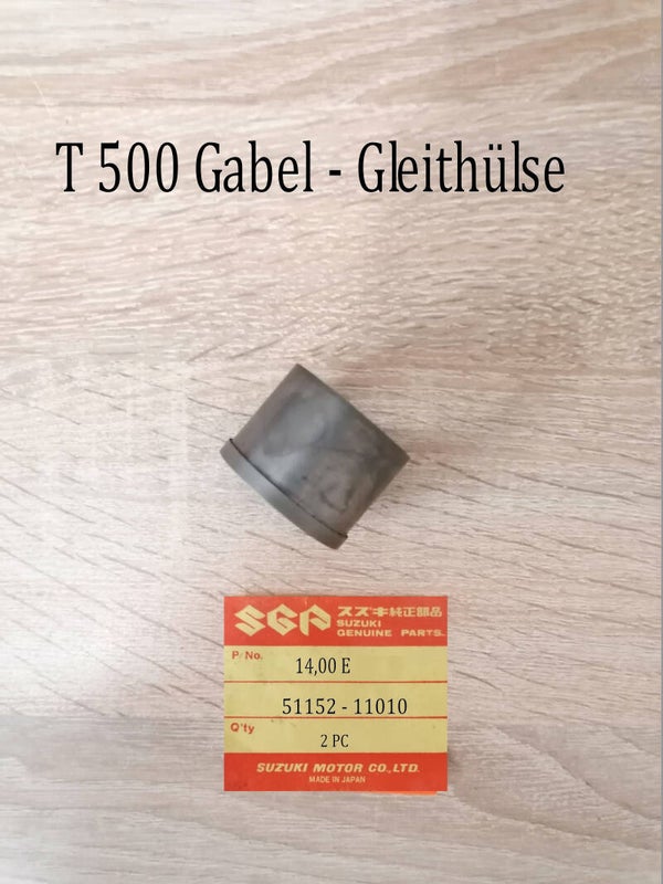 Suzuki T 500 Hülse Gabel