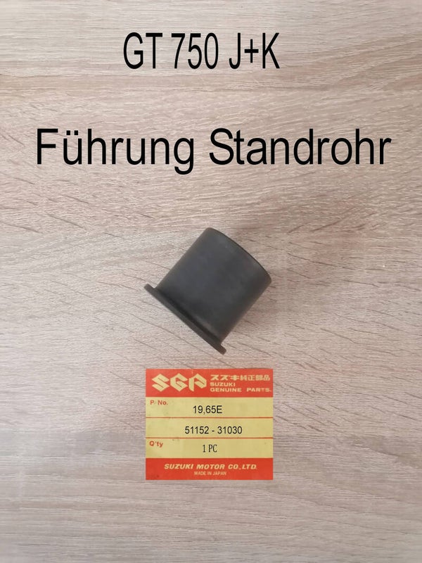 Suzuki GT 750 J + K  Führung Standrohr gebraucht.