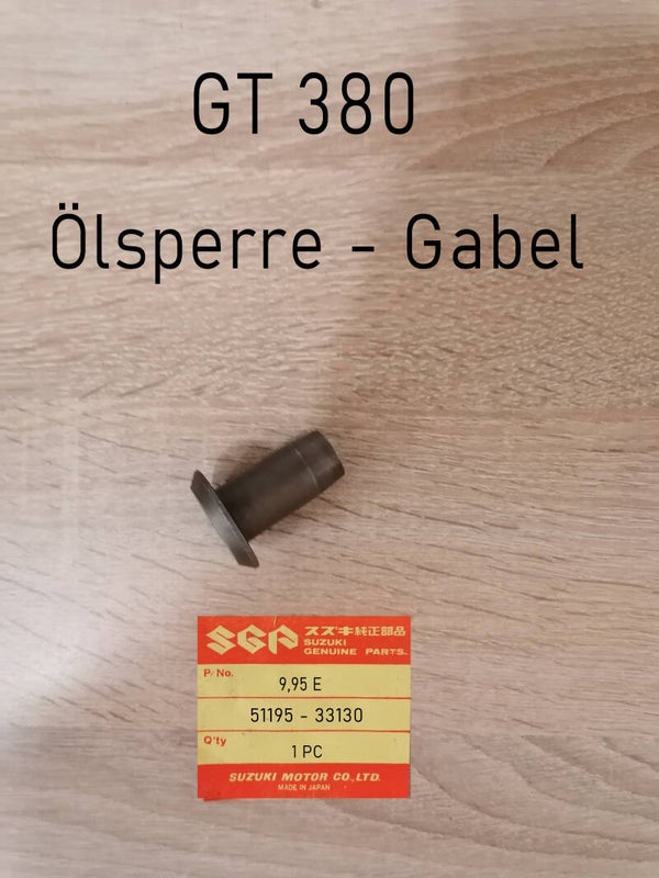 Suzuki GT 380 Ölsperre - Gabel