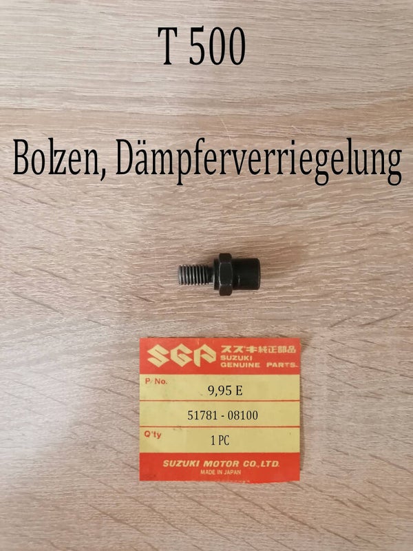 Suzuki T 500 Bolzen, Dämpferverriegelung