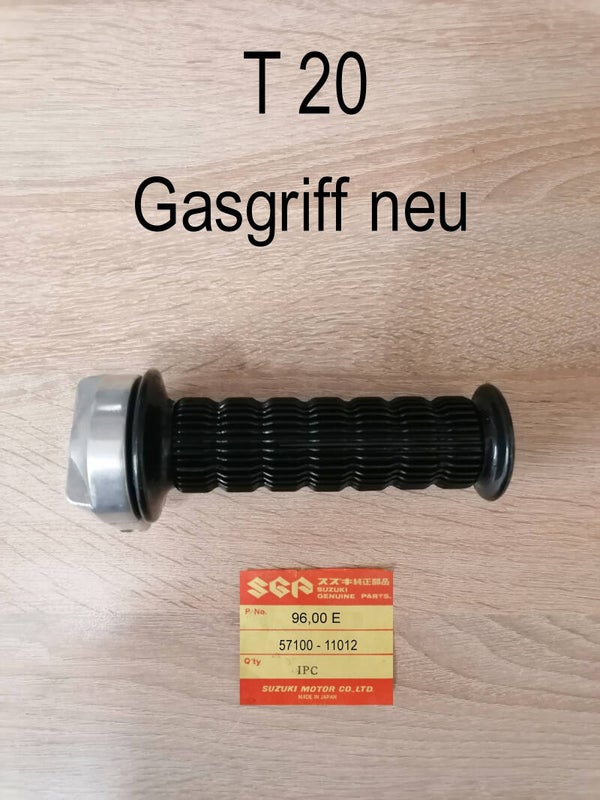Suzuki T 20 Gasgriff neu