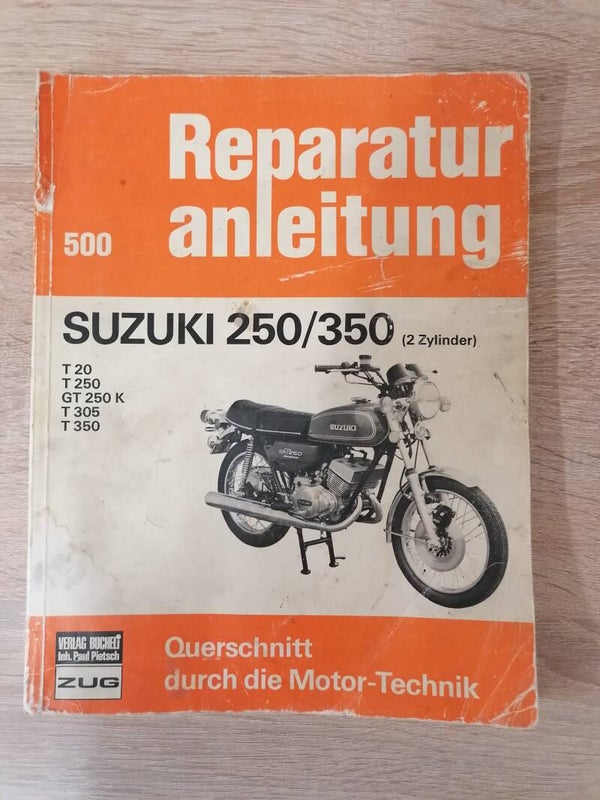 Suzuki T250 / 350 Reparaturanleitung gebraucht.