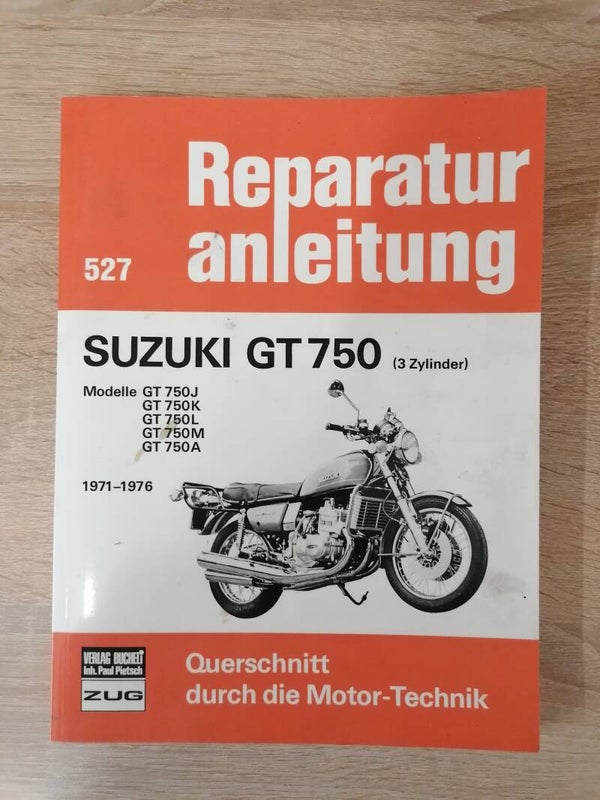 Suzuki GT 750 Reparaturanleitung gebraucht.