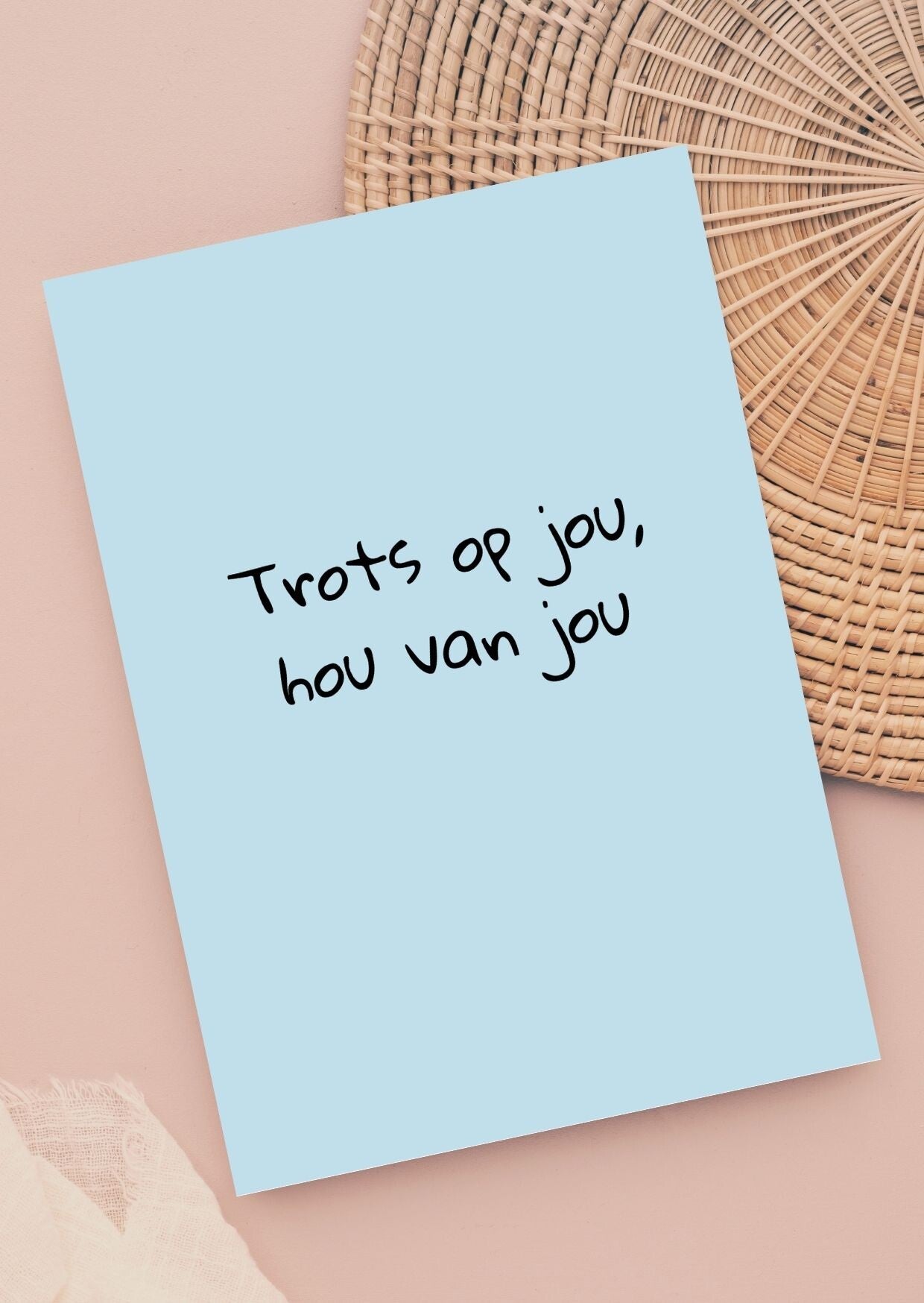 Kaart A6 - Trots op jou, hou van jou