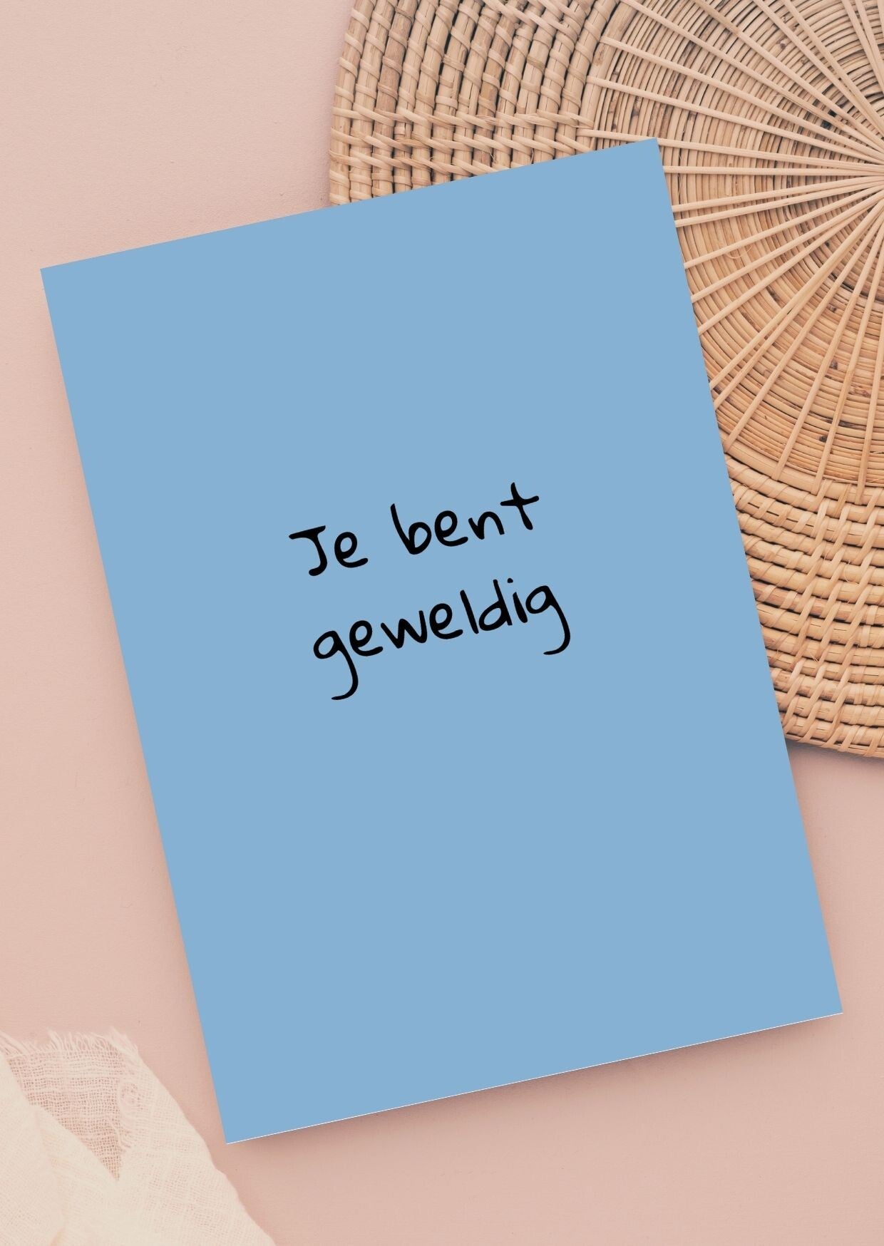 Kaart A6 - Je bent geweldig