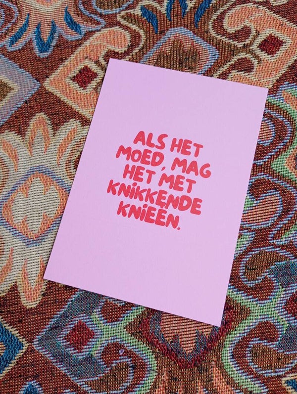 Kaart - Moed met knikkende knieen A6