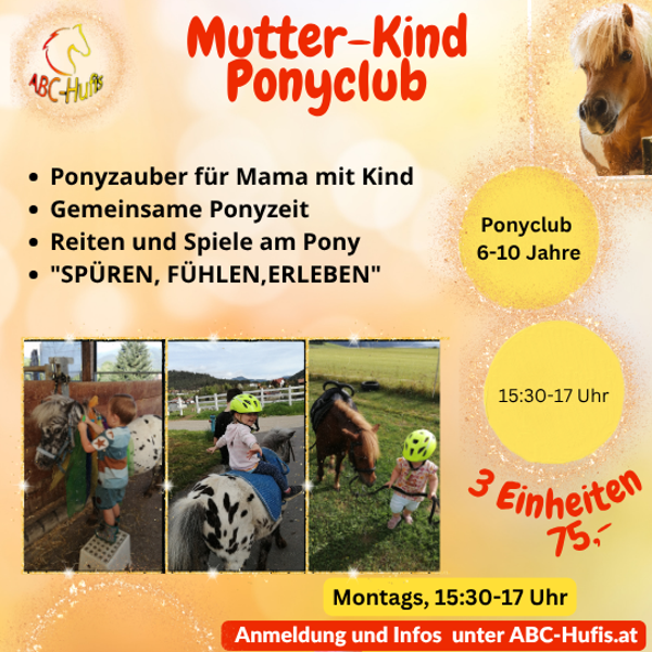 Kurs Mutter-Kind Ponyclub 6-10 Jahre 3Einheiten/90min.