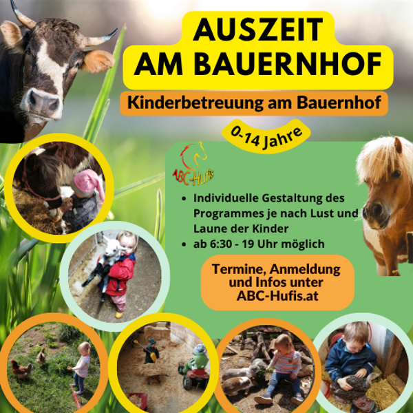 Auszeit am Bauernhof - Kinderbetreuung am Bauernhof