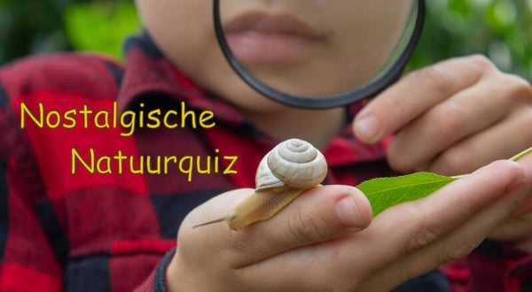 Nostalgische Natuurquiz