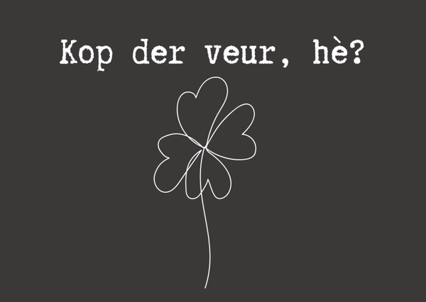 Gevouwen Kaart "Kop der veur"