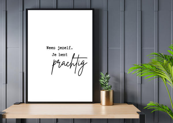 Buitenposter "Je bent prachtig"