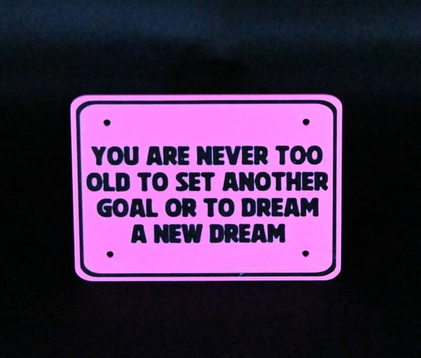 Never too old