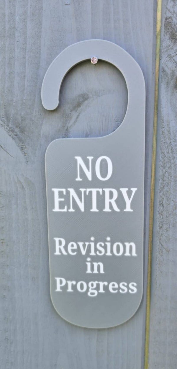 No Entry, Revision in progress door hanger