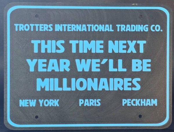 This Time Next Year - Large Sign