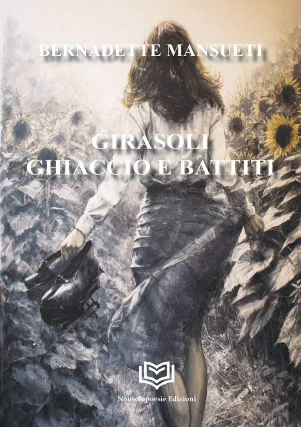 Girasoli, Ghiaccio e Battiti